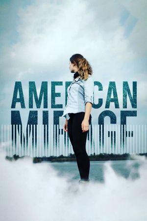 American Mirage's poster