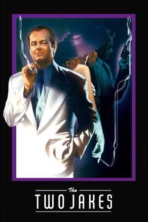 The Two Jakes's poster