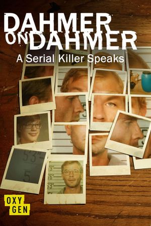 Dahmer on Dahmer: A Serial Killer Speaks's poster