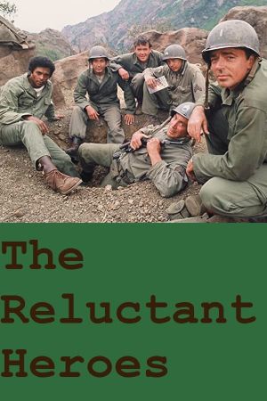 The Reluctant Heroes's poster
