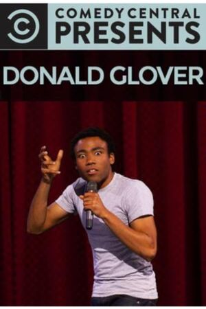 Donald Glover: Comedy Central Presents's poster