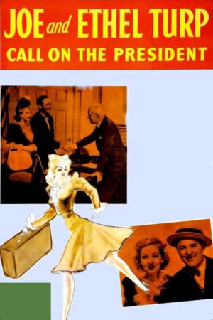 Joe and Ethel Turp Call on the President's poster