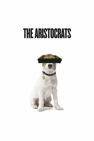 The Aristocrats's poster