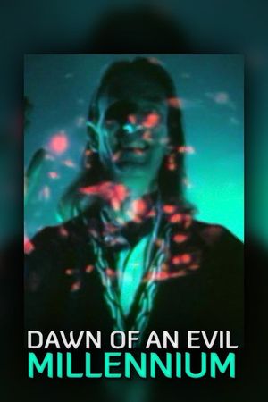 Dawn of an Evil Millennium's poster
