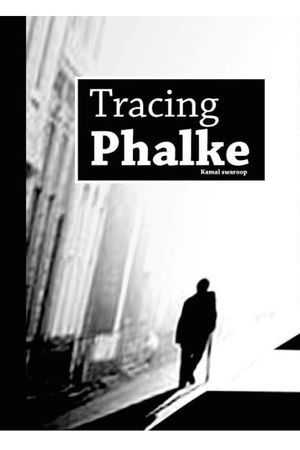 Tracing Phalke's poster image