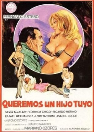 Queremos un hijo tuyo's poster