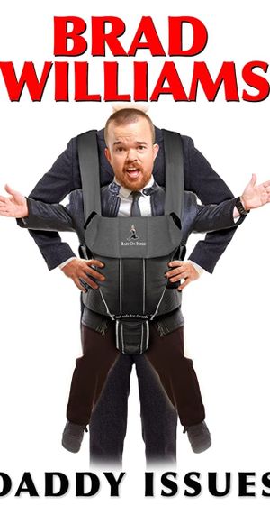 Brad Williams: Daddy Issues's poster
