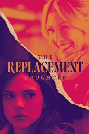 The Replacement Daughter's poster