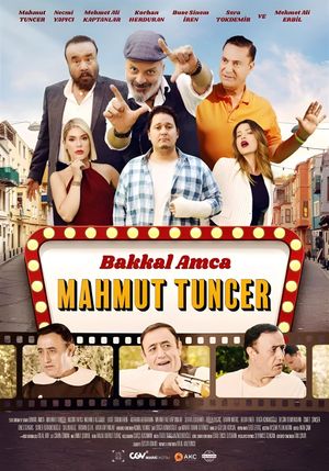 Bakkal Amca: Mahmut Tuncer's poster