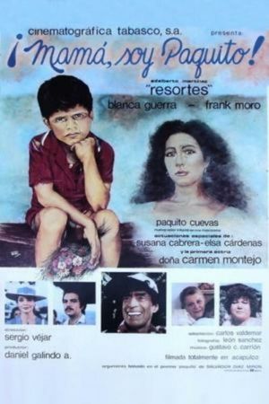 Mom I'm Paquito's poster