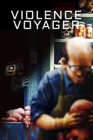 Violence Voyager's poster