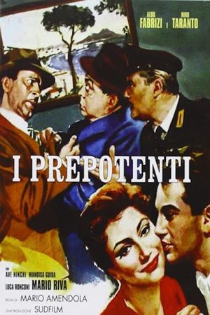 I prepotenti's poster image