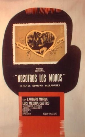 Nosotros los monos's poster