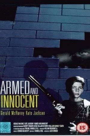 Armed and Innocent's poster