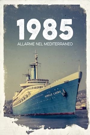 1985 Allarme nel mediterraneo's poster image