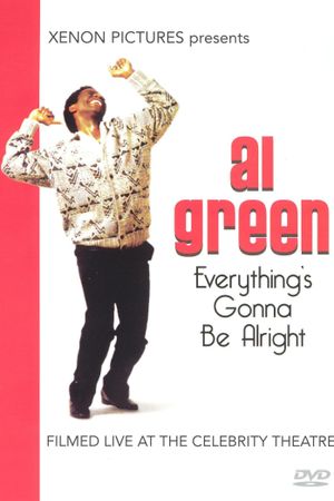 Al Green: Everything's Gonna Be Alright's poster