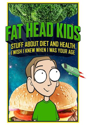 Fat Head Kids's poster image