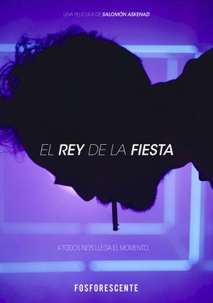 El Rey de la Fiesta's poster