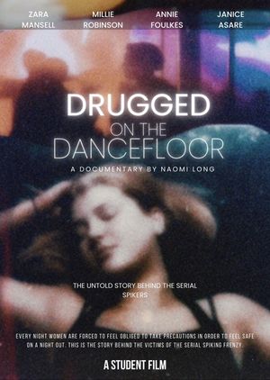 Drugged On The Dancefloor's poster