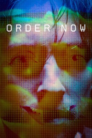 Order Now's poster