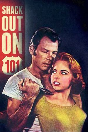 Shack Out on 101's poster