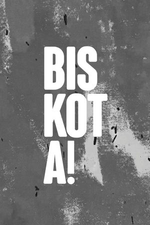 Biskota's poster