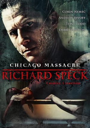 Chicago Massacre: Richard Speck's poster