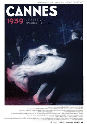 Cannes 1939, le festival n'aura pas lieu's poster