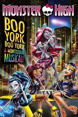 Monster High: Boo York, Boo York's poster