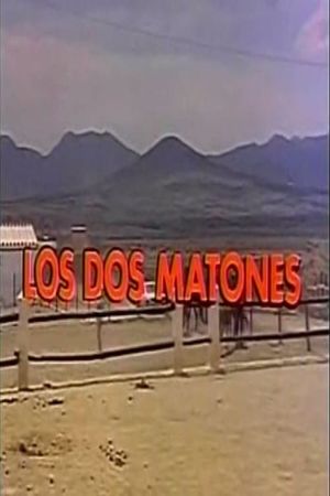 Los dos matones's poster