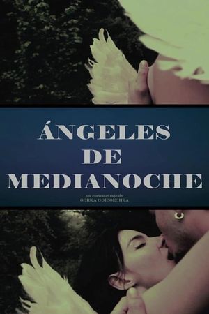 Ángeles de Medianoche's poster