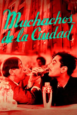 Muchachos de la ciudad's poster