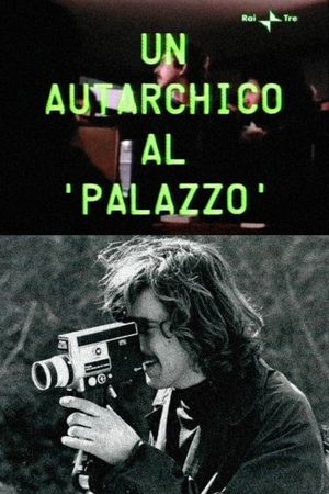 An Autarchic at 'Palazzo''s poster image