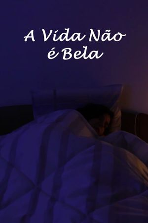 Life Isn't Beautiful's poster
