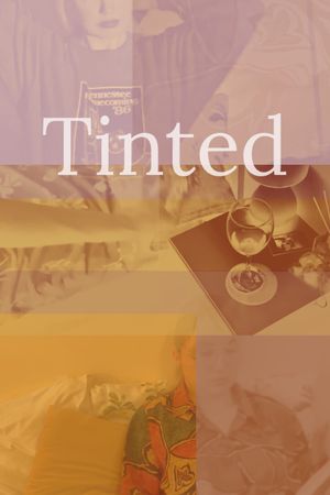 Tinted's poster