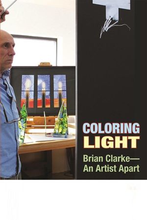 Colouring Light: Brian Clarke - An Artist Apart's poster