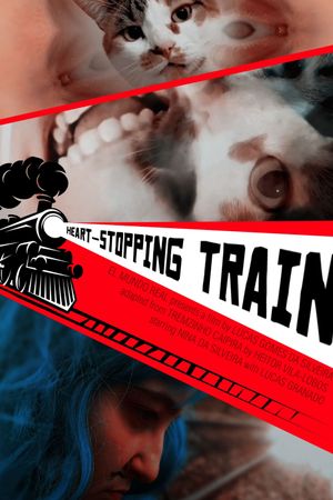 HEART-STOPPING TRAIN's poster