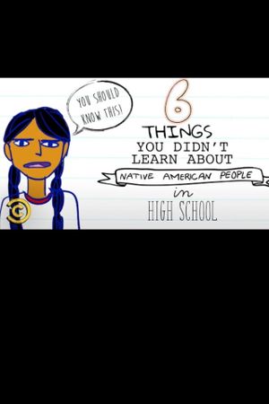 6 Things You Didn’t Learn about Native American People in High School's poster