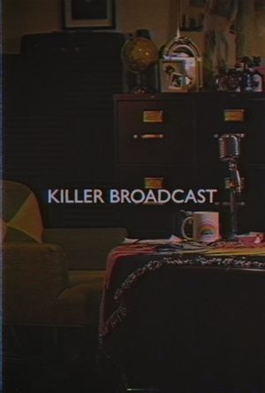 Killer Broadcast's poster image