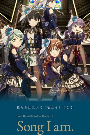BanG Dream! Episode of Roselia II: Song I am.'s poster