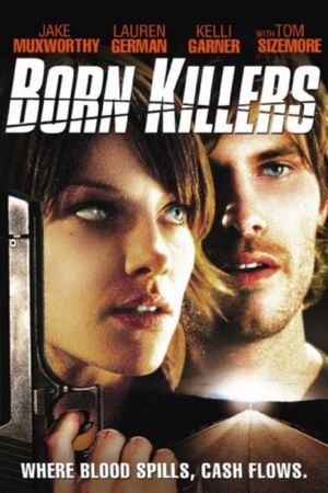 Born Killers's poster