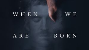 When We Are Born's poster