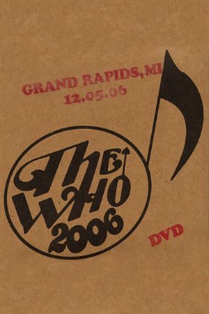 The Who: Grand Rapids 12/5/2006's poster