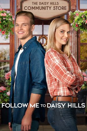 Follow Me to Daisy Hills's poster