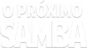 O Próximo Samba's poster