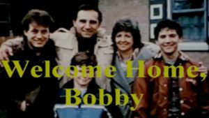 Welcome Home, Bobby's poster