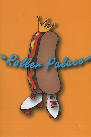 Roller Palace's poster