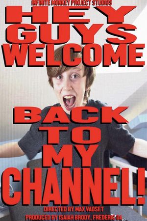 Hey Guys Welcome Back To My Channel's poster