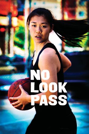 No Look Pass's poster