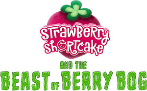 Strawberry Shortcake and the Beast of Berry Bog's poster